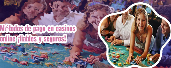 Casinos fiables online