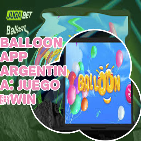 Balloon app para ganar dinero
